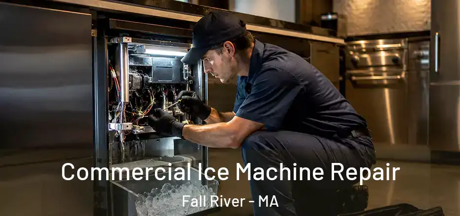  Commercial Ice Machine Repair Fall River - MA