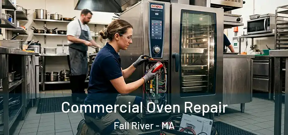 Commercial Oven Repair Fall River - MA