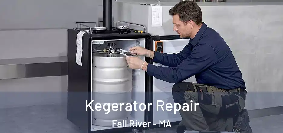  Kegerator Repair Fall River - MA