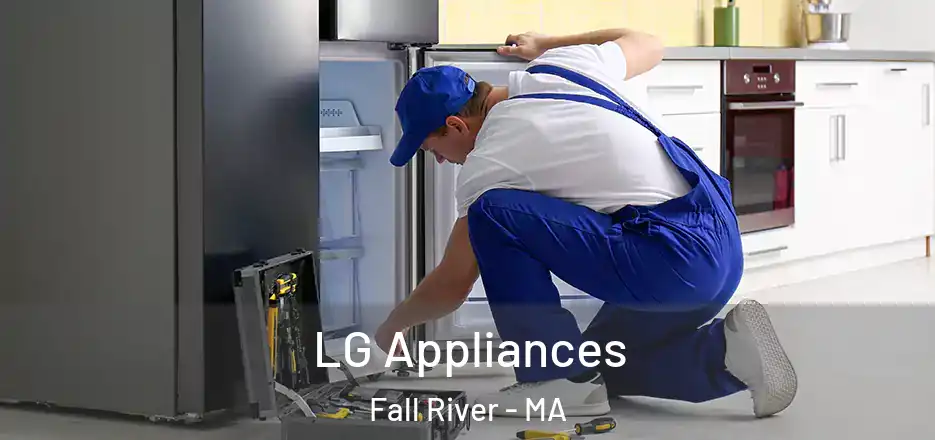  LG Appliances Fall River - MA