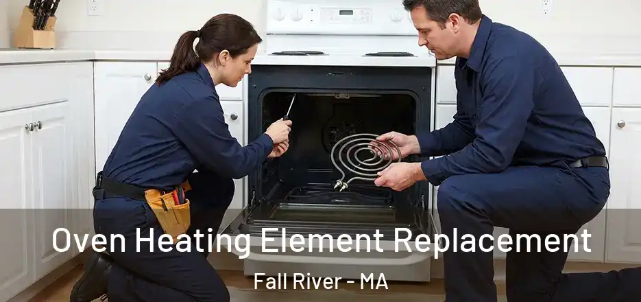  Oven Heating Element Replacement Fall River - MA