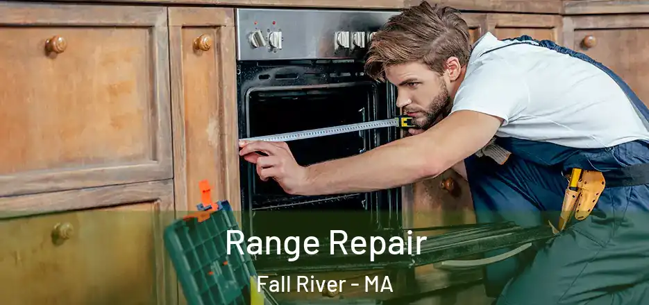  Range Repair Fall River - MA