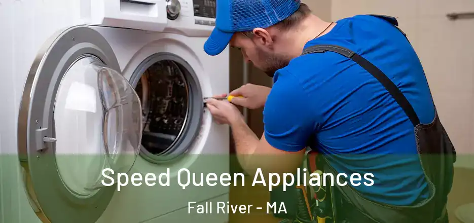  Speed Queen Appliances Fall River - MA