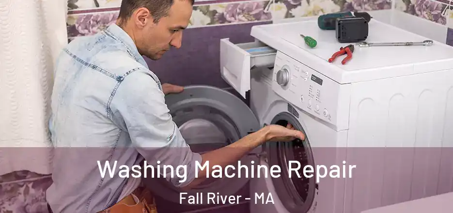  Washing Machine Repair Fall River - MA