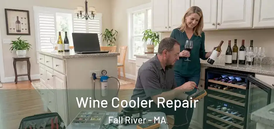  Wine Cooler Repair Fall River - MA